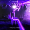 This Noise (feat. Glenz) - Single