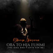 Oba to Nja Fun Funmi (The King Who Fights for Me) artwork