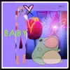 Baby.Vol.2 - Single album lyrics, reviews, download