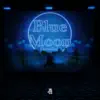 Blue Moon (Cinema Version) - Single album lyrics, reviews, download