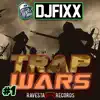 Trap Wars Vol 1 - EP album lyrics, reviews, download