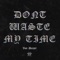 Don't Waste My Time artwork