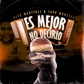 Es Mejor No Decirlo artwork