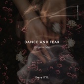 Dance and Tear artwork