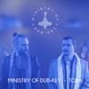 Ministry Of Dub-Key - Toba