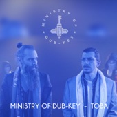 Ministry of Dub-Key - Toba