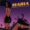 Maria (feat. Jaylon) - Single album lyrics, reviews, download