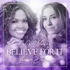 Stream & download Believe For It - Single