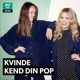 Kvinde kend din POP 2018-08-05