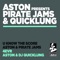 Know the Score - Aston, Pirate Jams & Quicklung lyrics