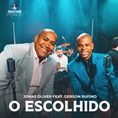 O Escolhido (feat. Gerson Rufino) artwork