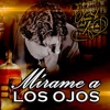 Mírame a los Ojos - Single