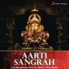 Aarti Sangrah album lyrics, reviews, download