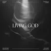 Living God - Single album lyrics, reviews, download