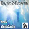 Stream & download Let Go & Move On