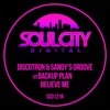 Believe Me (Discotron & Sandy's Groove vs. Backup Plan) - EP