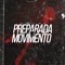 Preparada do Movimento (feat. MC Theuzyn & Mc Gw) - DJ R7 lyrics