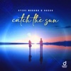 Catch the Sun - Single