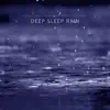 Deep Sleep Rain album lyrics, reviews, download