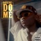 Do Me - King Roscoe lyrics