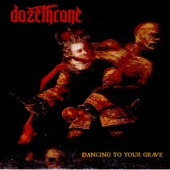 Dozethrone - Leave Behind Your Flesh and Blood