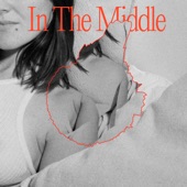 Art School Girlfriend - In The Middle