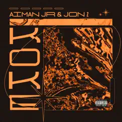 Koke - Single by Aiman JR & Jon Z album reviews, ratings, credits