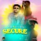 Secure (feat. Tarrus Riley) - Zagga lyrics