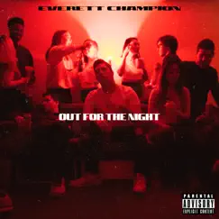 Out for the Night by Everett Champion album reviews, ratings, credits
