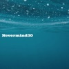 Nevermind30 - EP