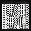 Motivated (feat. Revelry Beats) - Single album lyrics, reviews, download