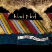 Blind Pilot - One Red Thread