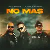 No Mas - Single album lyrics, reviews, download