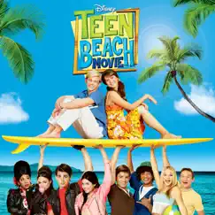 Teen Beach Movie (Soundtrack) by Various Artists album reviews, ratings, credits