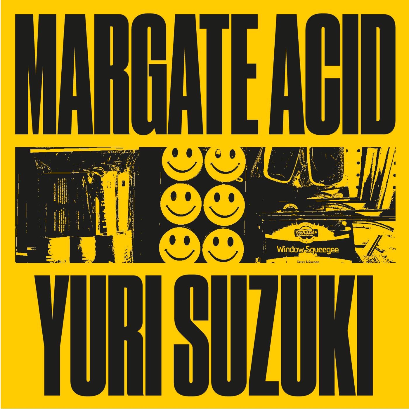 Margate Acid by Yuri Suzuki