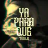 Stream & download Ya Para Qué