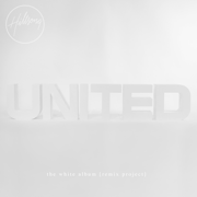 The White Album (Remix Project) - Hillsong UNITED