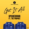 Got It All - Single (feat. The PropheC) - Single