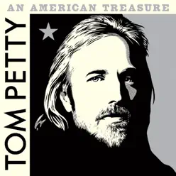 An American Treasure (Deluxe) - Tom Petty & The Heartbreakers