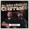 Jorge e Fernando ao Vivo no Churrasco