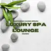 Soothing Hang Drum Music - Luxury Spa Lounge album lyrics, reviews, download