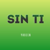 Sin Ti artwork