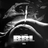 Bbl - Single album lyrics, reviews, download