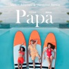 Papa (Vadim Adamov & Hardphol Remix) - Single