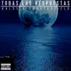 Todas Las Respuestas - Single album lyrics, reviews, download