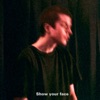 Show Your Face - EP