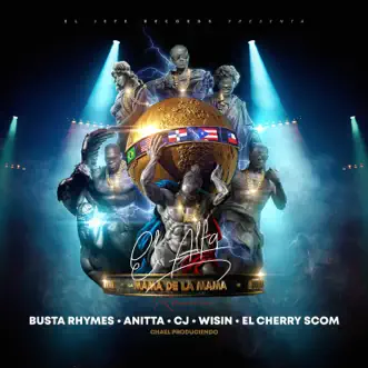 La Mamá de la Mamá (Remix) [feat. Wisin, CJ & El Cherry Scom] by El Alfa, Busta Rhymes & Anitta song reviws