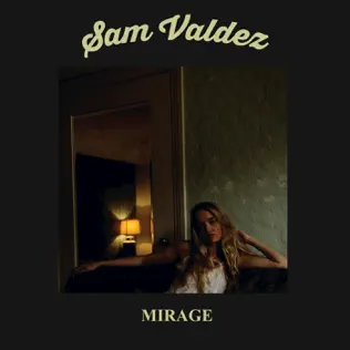 ladda ner album Sam Valdez - Mirage