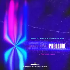 (Feel the) Pressure [feat. Casely] - Single by Rapko, DJ Nurotic & Eduardo De Rosa album reviews, ratings, credits