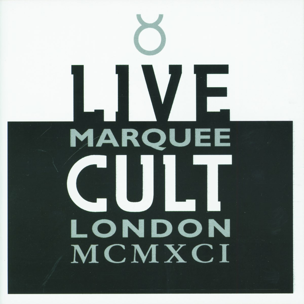 ‎Live Cult Marquee London MCMXCI by The Cult on Apple Music